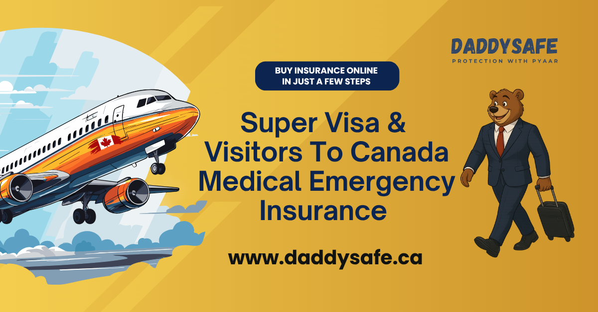 Travel Insurance to Canada from India: Your Ultimate Guide in 2025